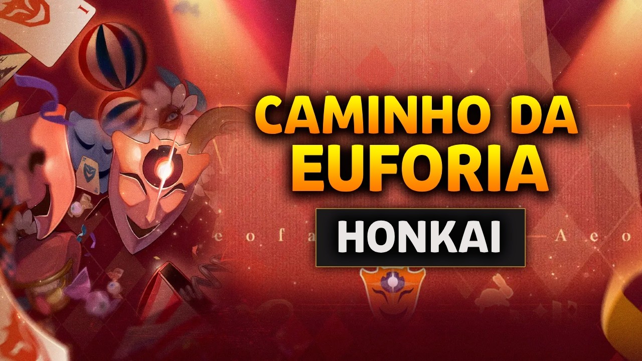 TESTEI A EUFORIA E EST&Aacute; MUITO FORTE! ENTENDA SOBRE A MEC&Acirc;NICA! HONKAI: STAR RAIL