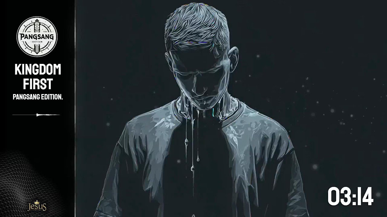 [KINGDOM FIRST] | Christian Rap Song | Hip Hop/Melody | Pangsang Edition.