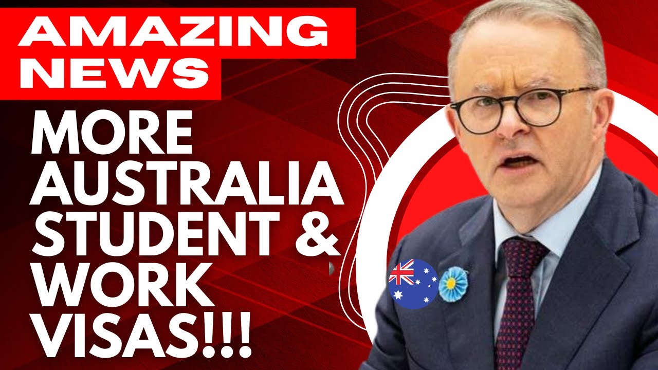 AUSTRALIAN STUDENT VISA & AUSTRLIA WORK VISA 2023 UPDATES | AUSTRALIA IMMIGRATION 2023