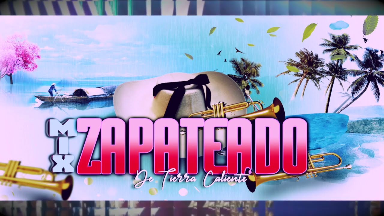 Zapateados Calentanos Mix By DjMynor