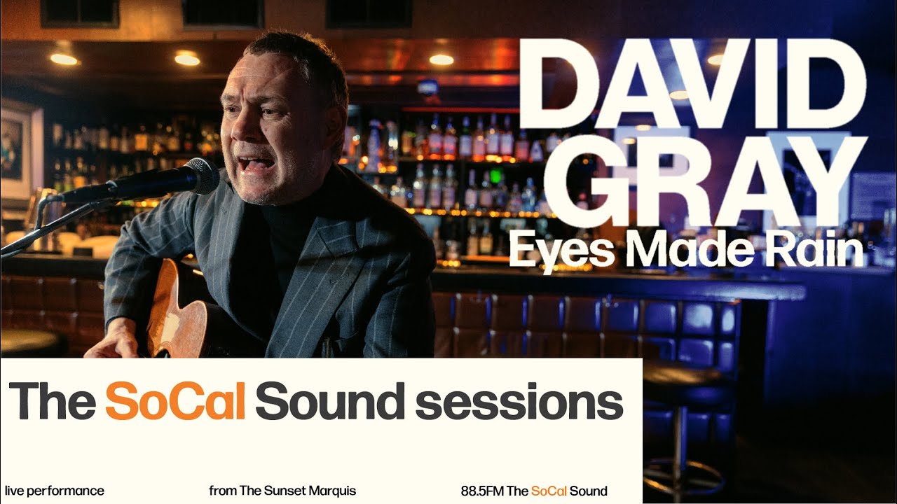 David Gray - Eyes Made Rain (LIVE from 88.5FM The SoCal Sound)