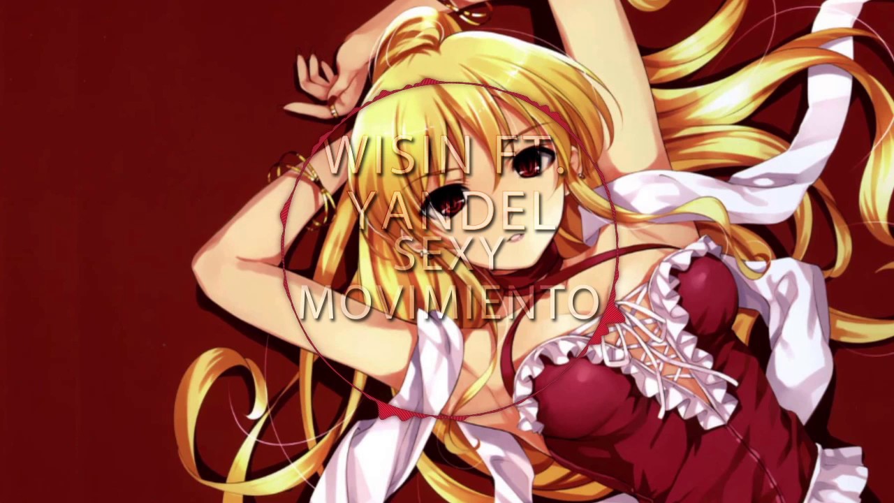 Wisin ft. Yandel - Sexy Movimiento (Nightcore) 🎧