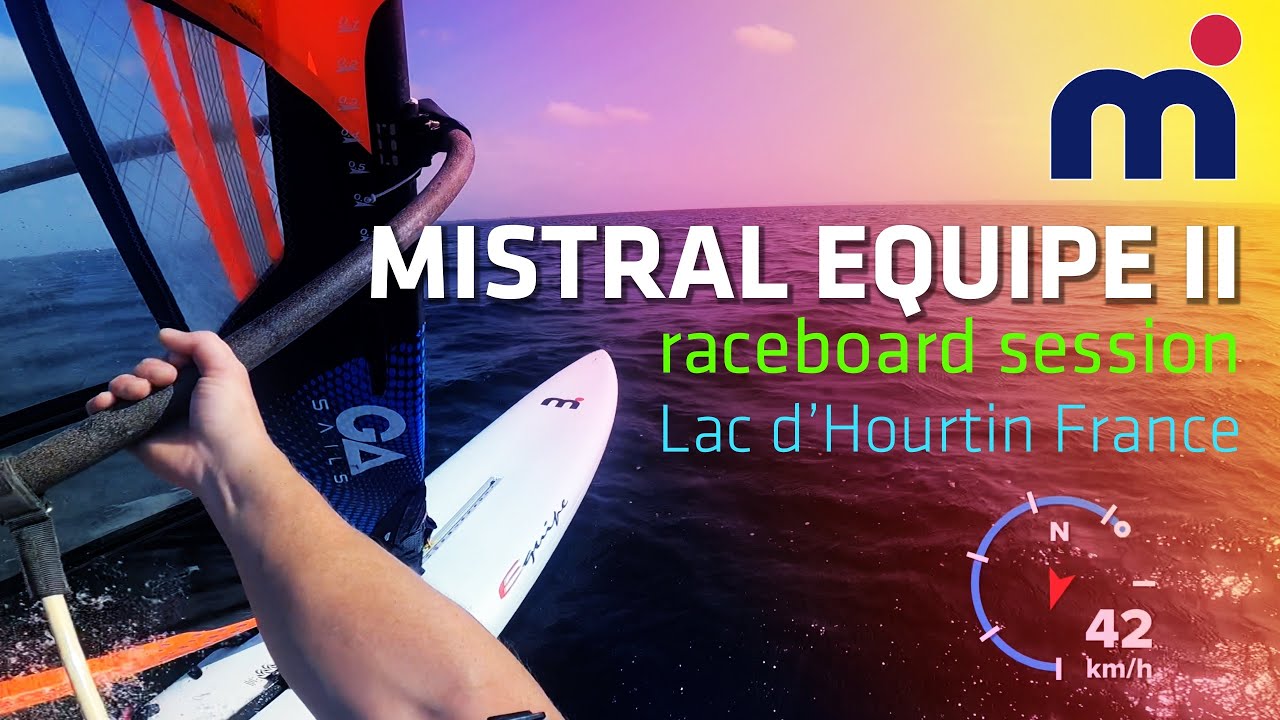 Mistral Equipe II - Windsurf session Lac d'Hourtin - France