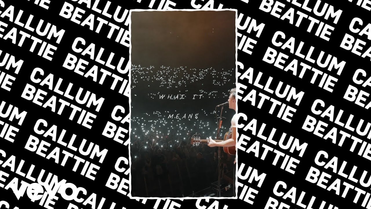 Callum Beattie - What It Means (Lyric Video)