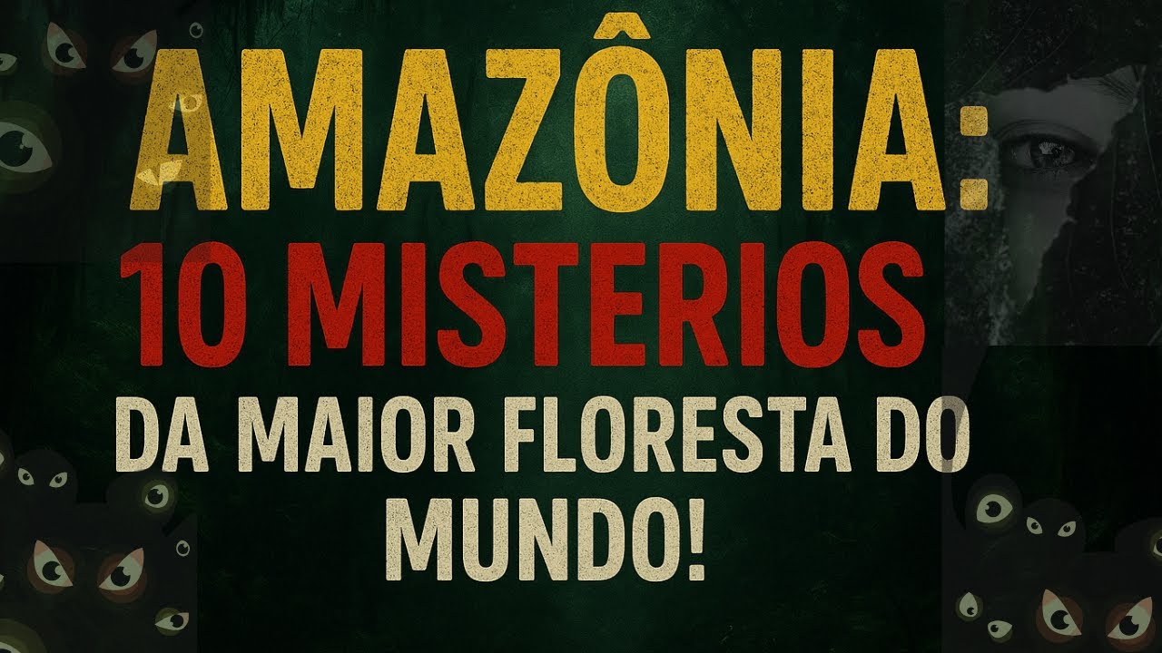 Amazônia: 10 Mistérios da Maior Floresta do Mundo que Poucos Conhecem!