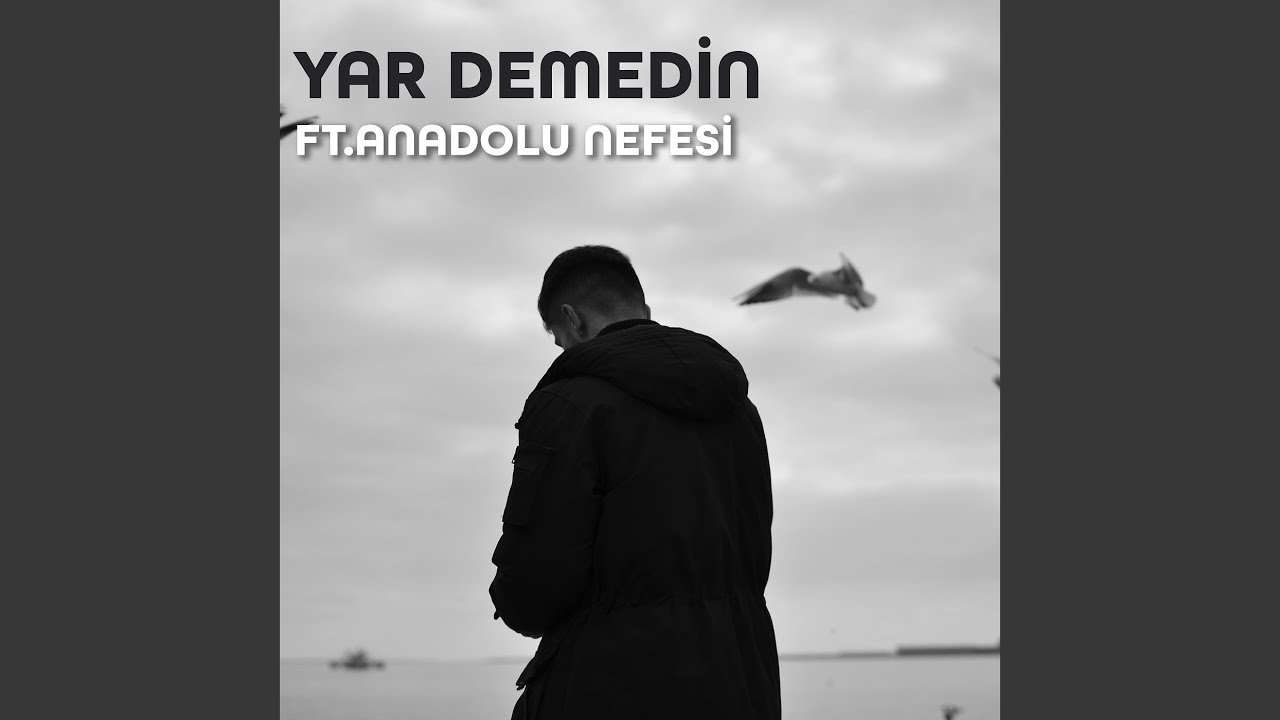 Yar Demedin