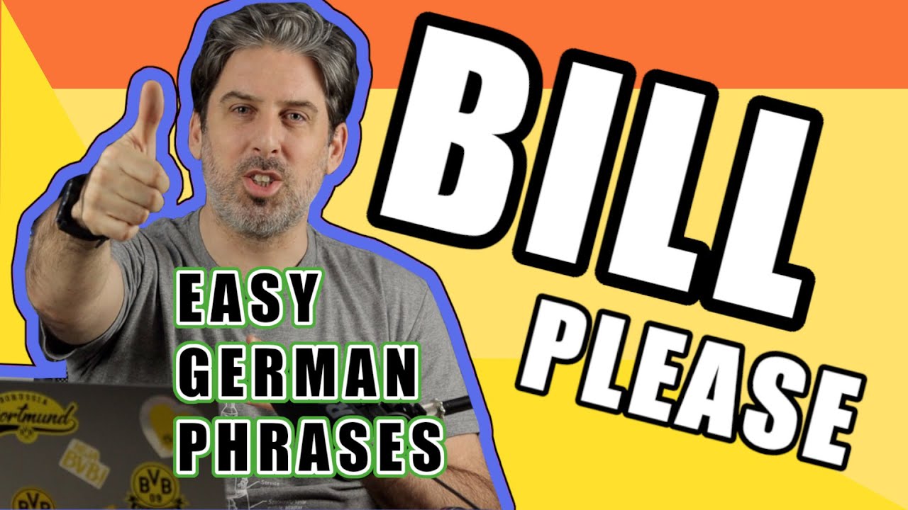 Learn German Phrases - How to ask for the bill in Bars & Restaurants