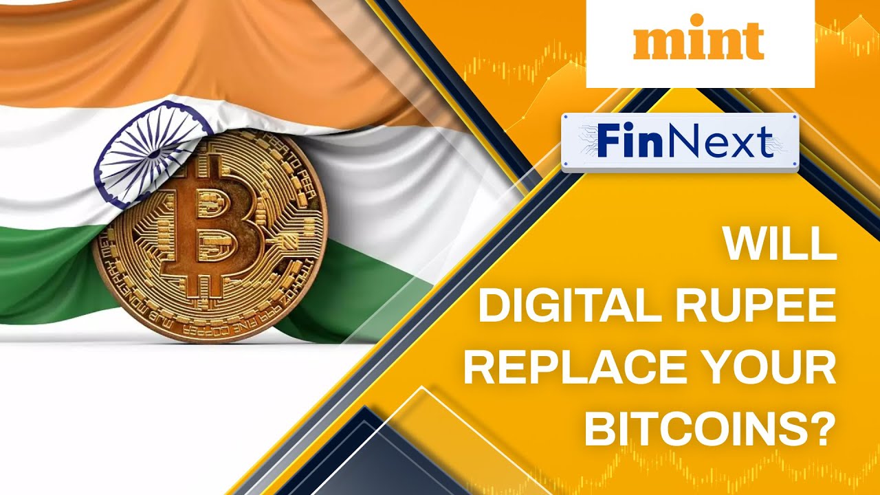 Will Digital Rupee Replace Your Bitcoin? | FinNext