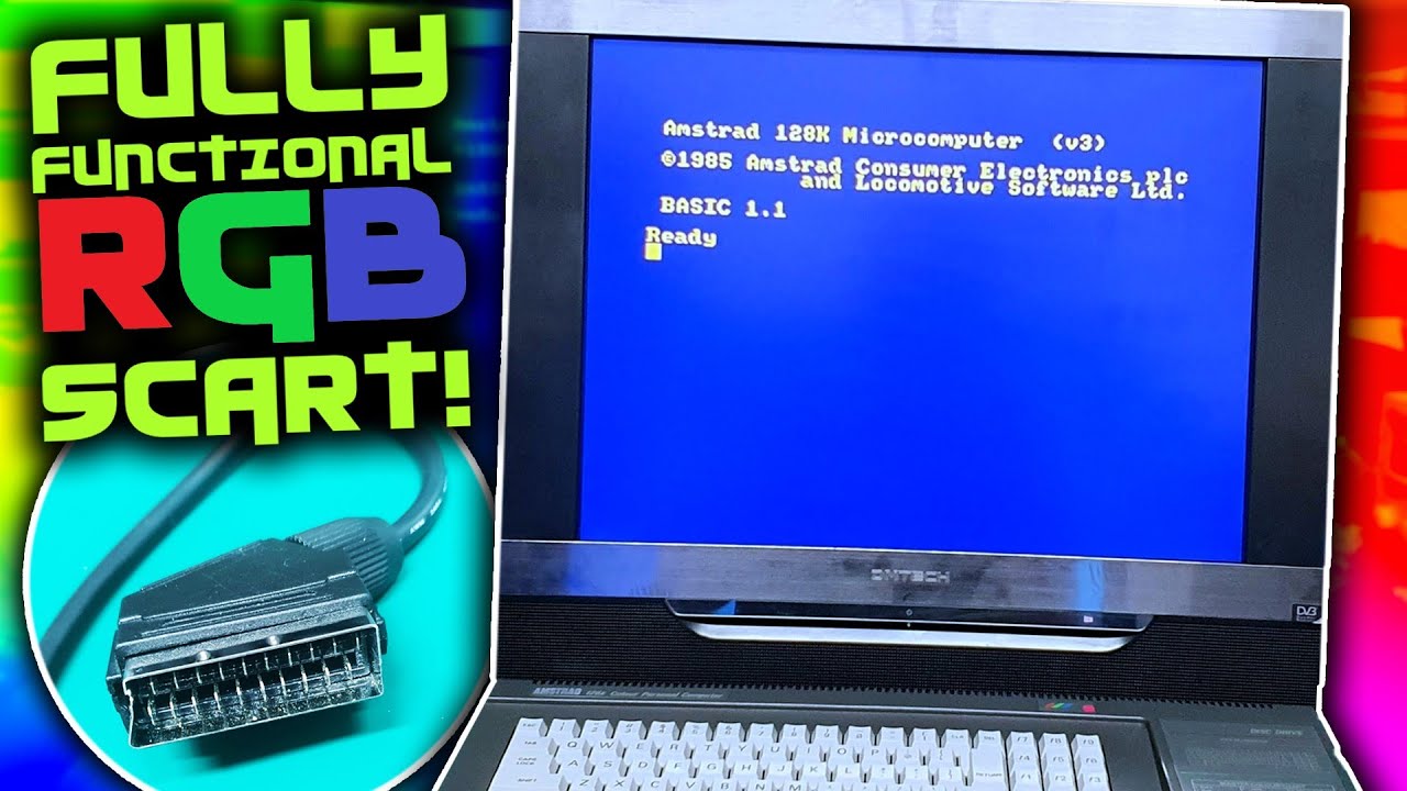 Amstrad CPC6128 Part 1 - Introduction and fully functional RGB SCART mod