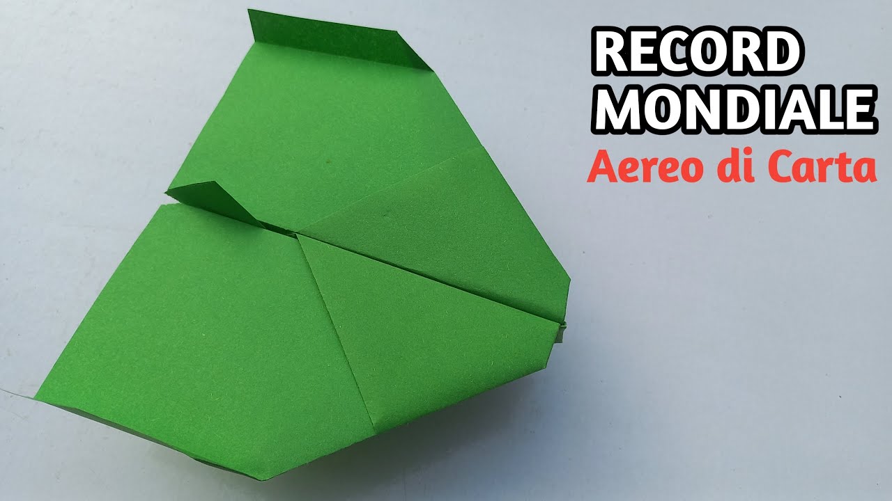 Come realizzare l'aeroplano di carta da record mondiale che vola lontano | Come Fare Aereo di Carta