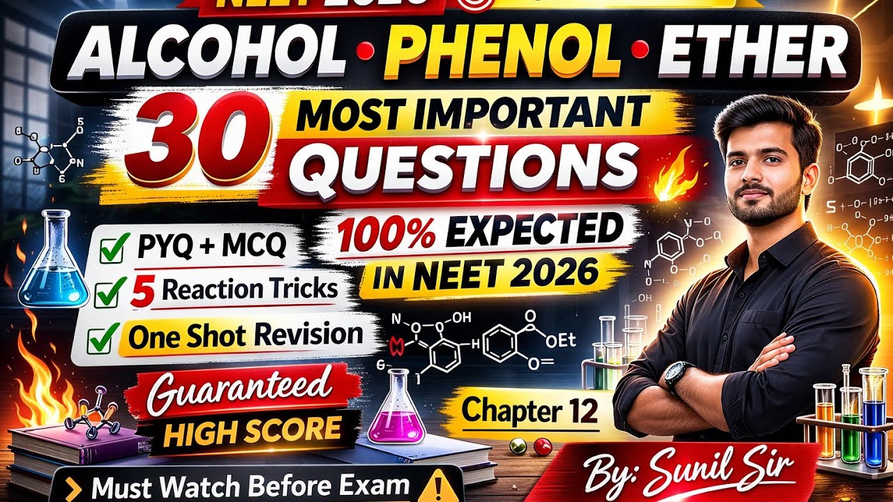 Alcohol ki Reactions – All Important NCERT Reactions 🔥 | NEET 2026 | Class 12 L-3