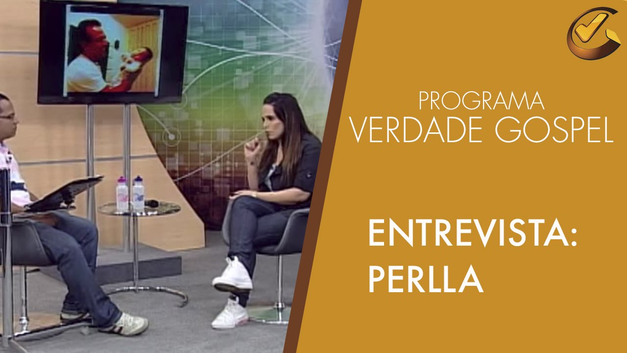 Verdade Gospel entrevista Perlla