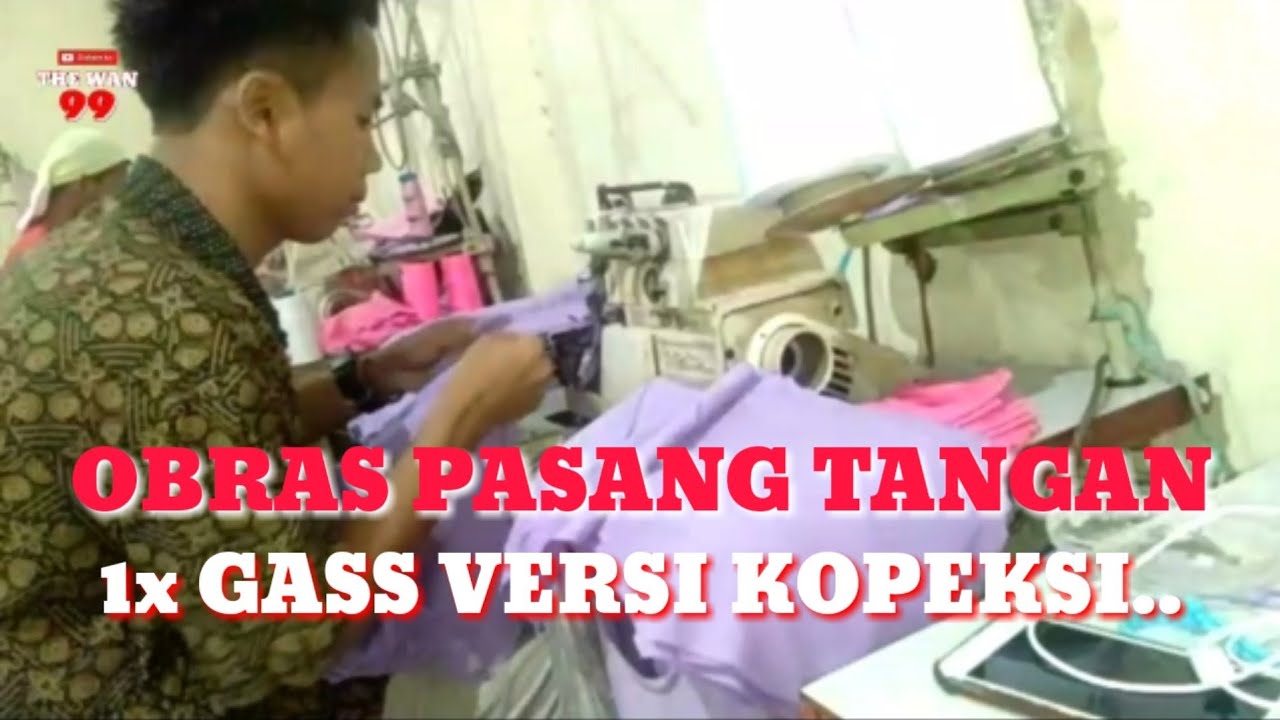 Cara ngobras pasang tangan 1xGass persi kompeksi