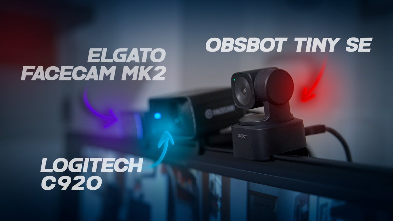 ¿Cuál es la MEJOR WEBCAM del MERCADO? | Obsbot Tiny SE VS Logitech C920 VS ElGato Facecam MK2