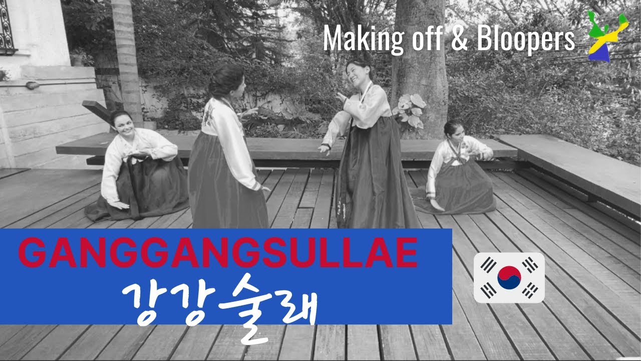 [K-Community Challenge] Ganggangsullae_Brazil_ABRADACO  - Making off & bloopers