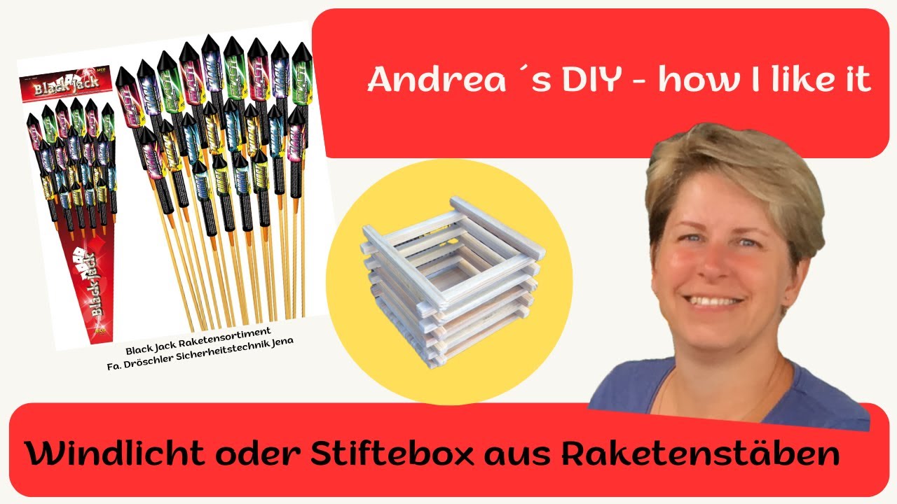 How To Make 🧨Aus RAKETENSTÄBEN ein WINDLICHT oder STIFTEBOX basteln✨