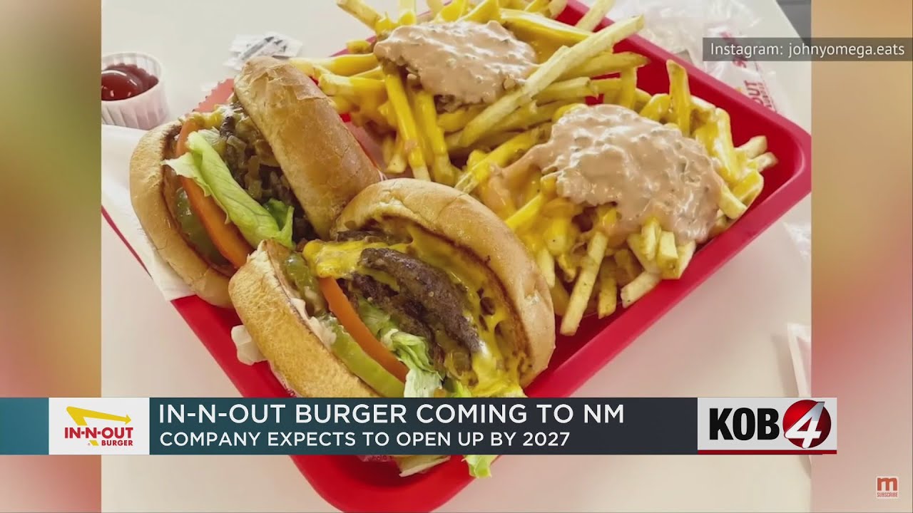 In-N-Out Burger coming to New Mexico by 2027