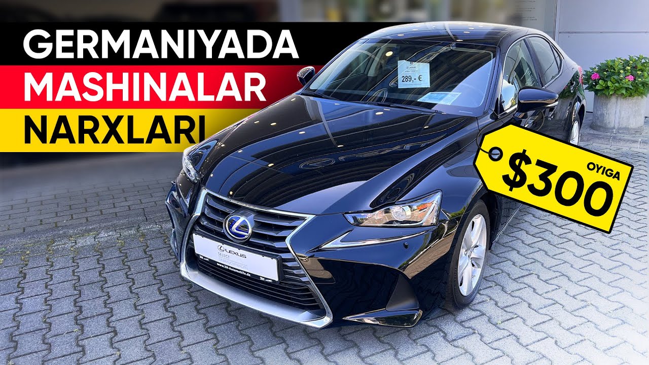 Avto narxlari: Audi, Toyota, Lexus, Vokswagen mashinalari Germaniyada qancha turadi?