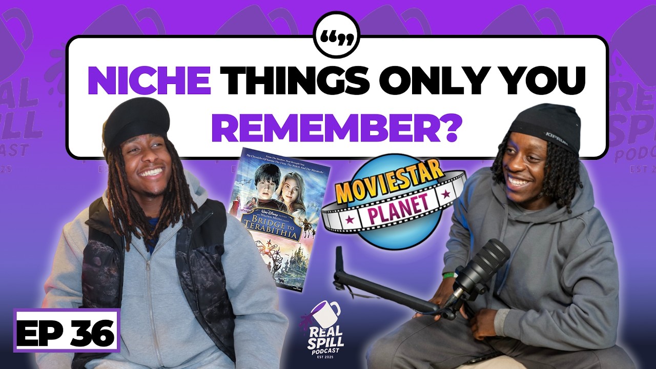 NICHE THINGS ONLY YOU REMEMBER | EP 36