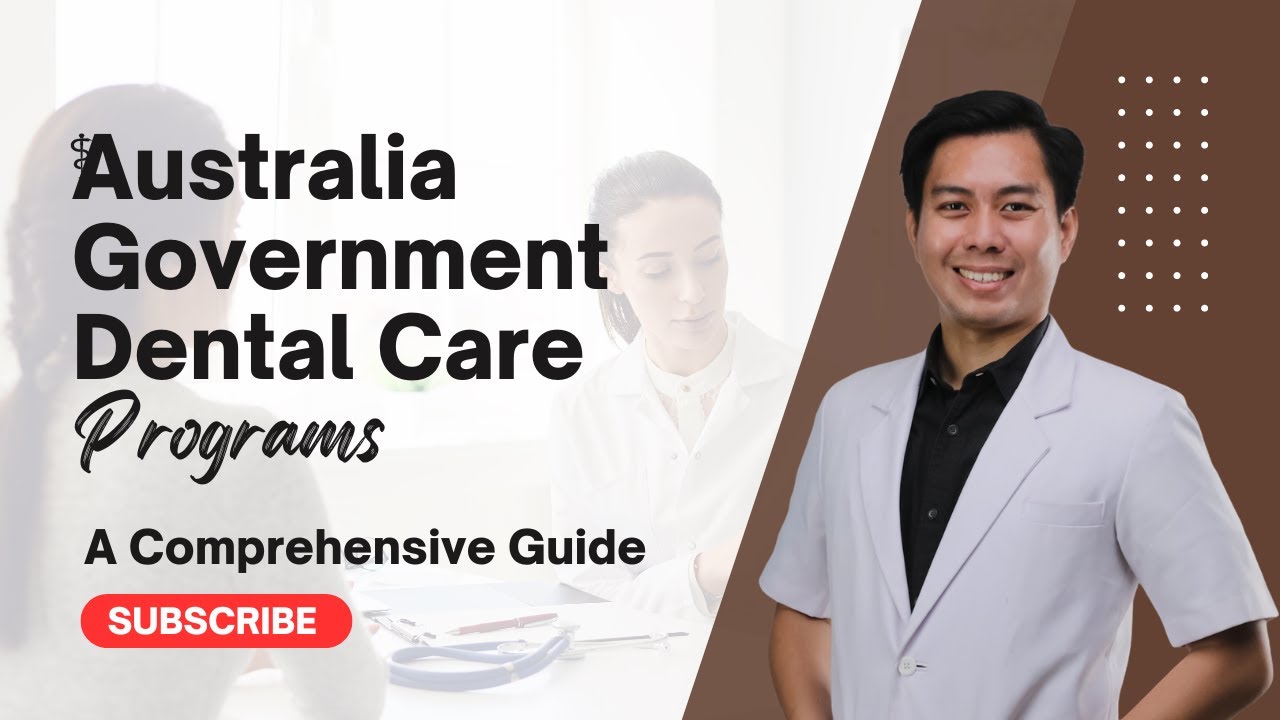 Australia Government Dental Care Programs | Information Hub Official