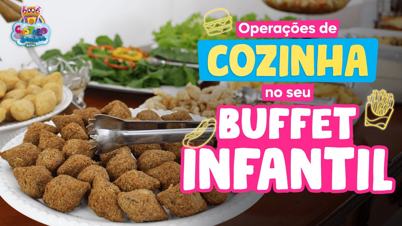 COMO FAZER A OPERAÇÃO DE COZINHA NO SEU BUFFET INFANTIL