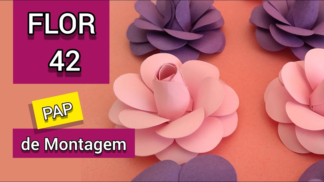 Flor 42 - Passo a passo completo - Abelha de Papel -#floresdepapel