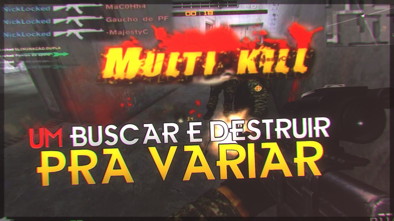 UM BUSCAR E DESTRUIR PRA VARIAR | Combat Arms