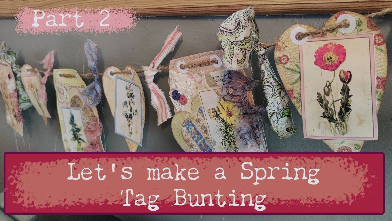 Spring Tag Bunting Pt. 2, Let's finish this thing and hang it up!