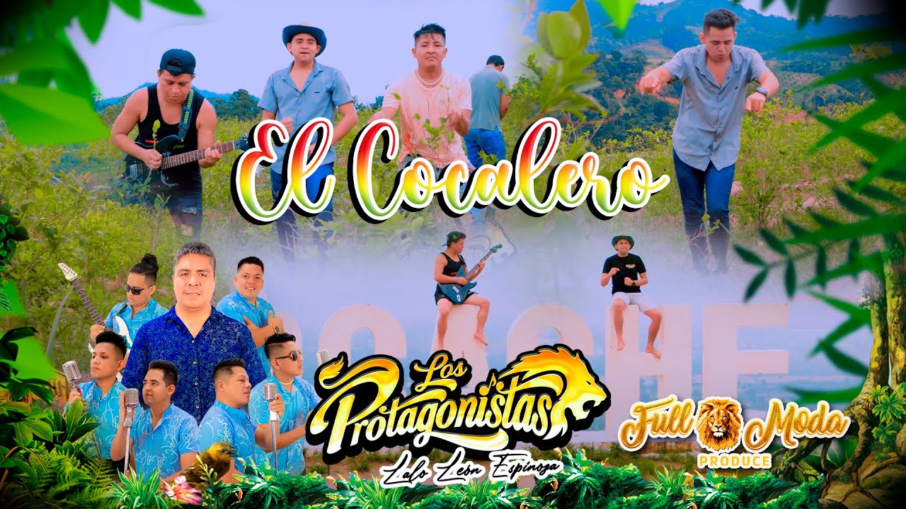 El cocalero - Los Protagonistas - Video Clip Oficial 2023 - Full Moda Produce