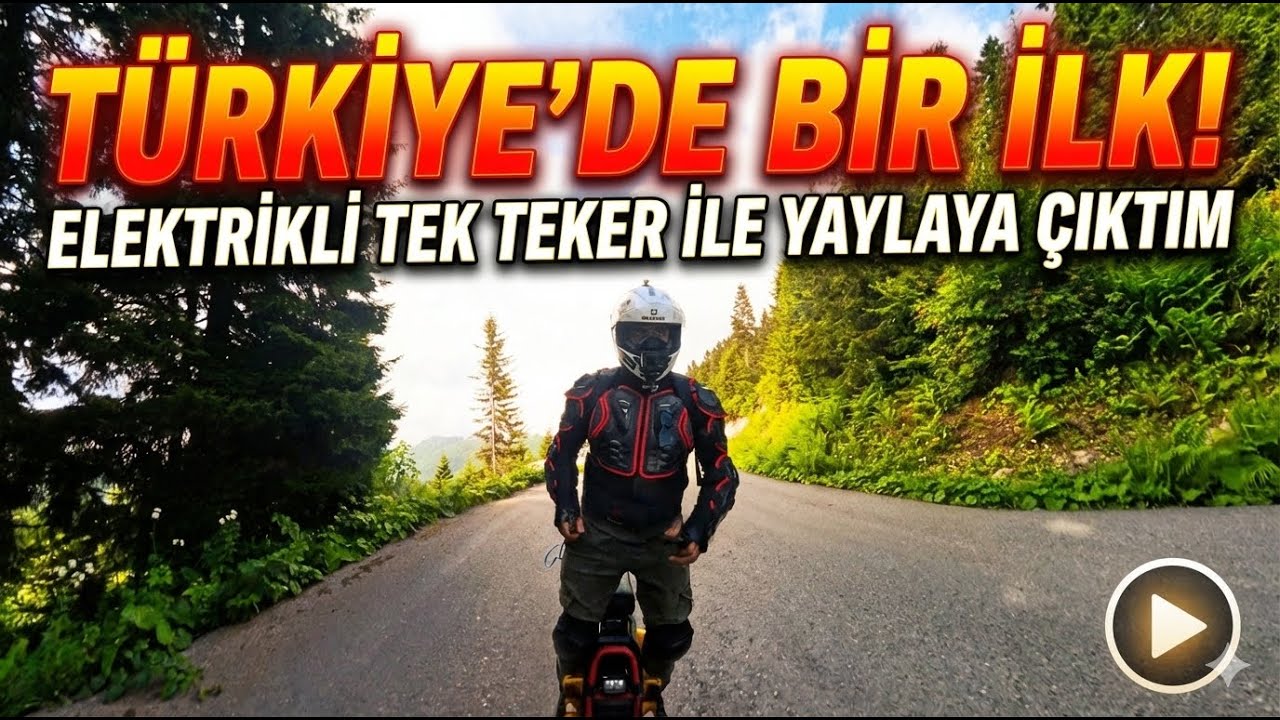 TÜRKİYE'DE BİR İLK! Elektrikli Tek Teker ile Karadeniz Yaylalarını Aştım 🏔️ (Bektaş - Kulakkaya)