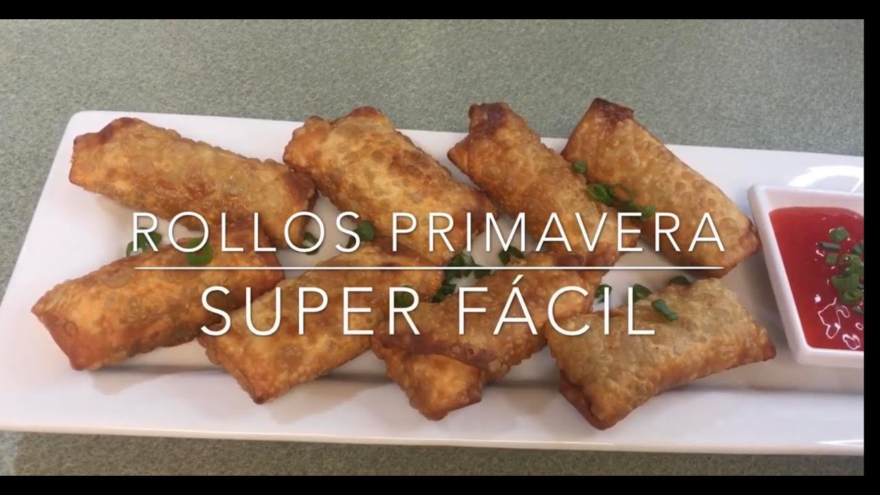 Rollos Primavera súper fácil