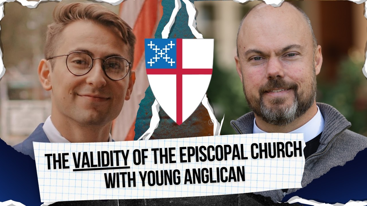 Why @Young_Anglican joined The Episcopal Church