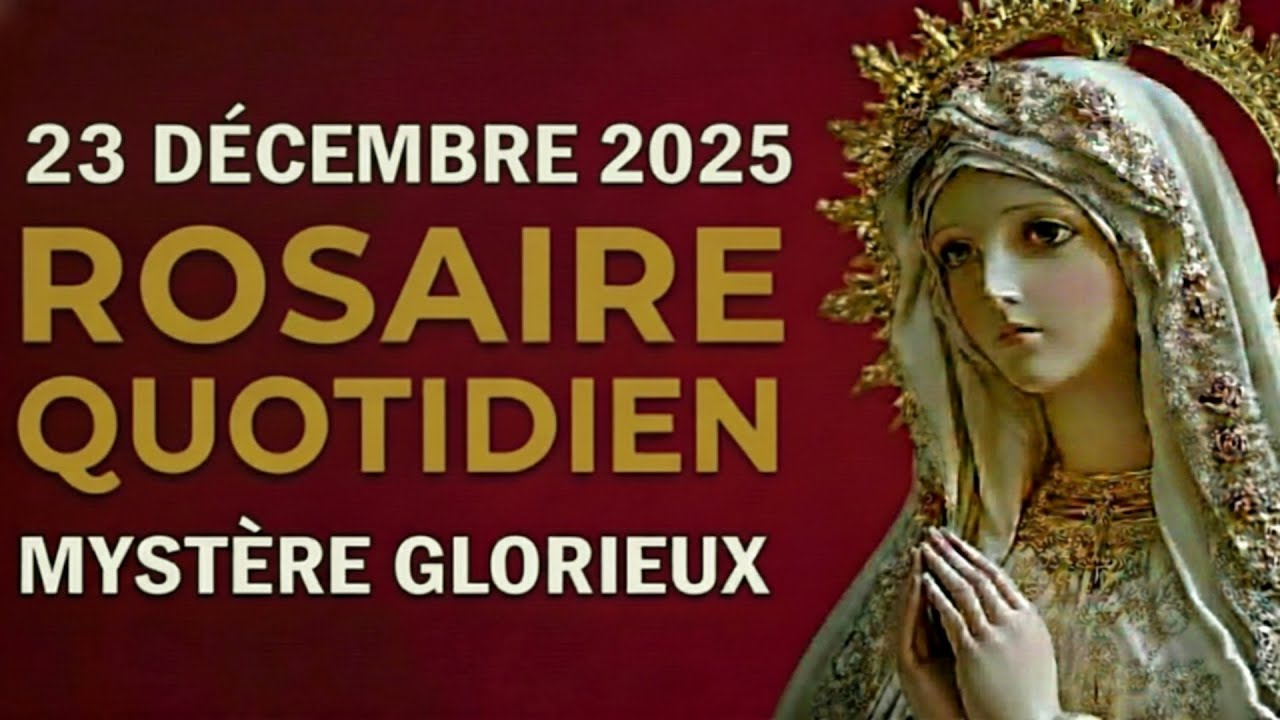 Rosaire du jour – 23 décembre 2025 | Silence et prière au cœur de l’épreuve