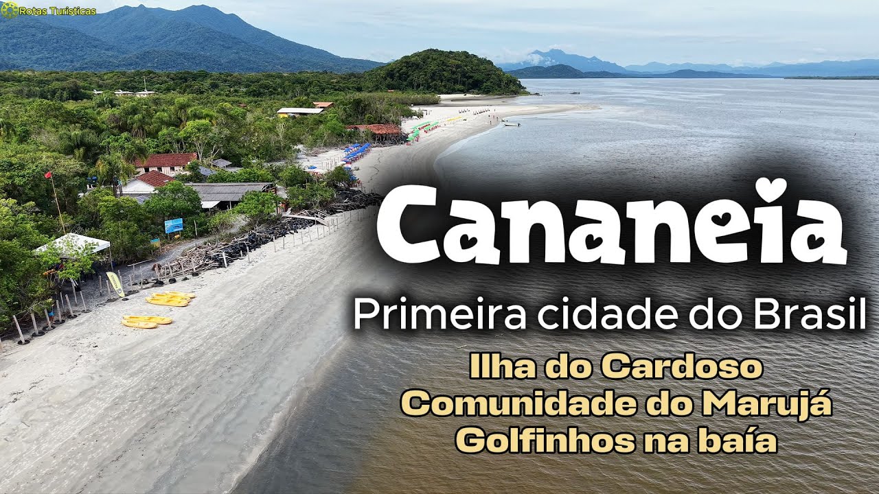 Cananéia & Ilha do Cardoso: O Paraíso Caiçara (4K)
