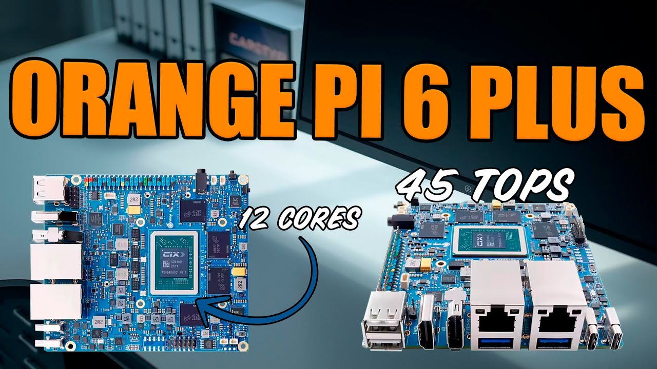 Orange Pi 6 Plus: ¡La alternativa a Raspberry Pi 5!