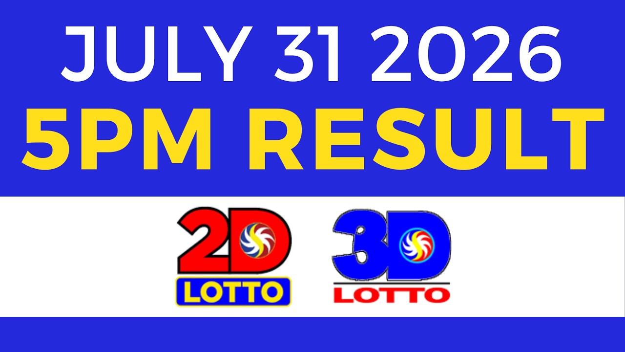 5PM Lotto Result Today July 31 2026 | Swertres EZ2 PCSO
