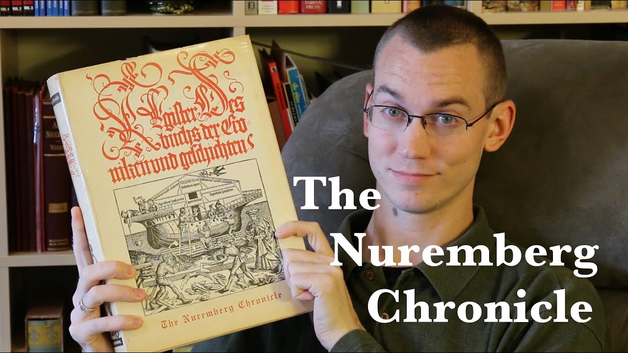 The Nuremberg Chronicle - Bookworm History