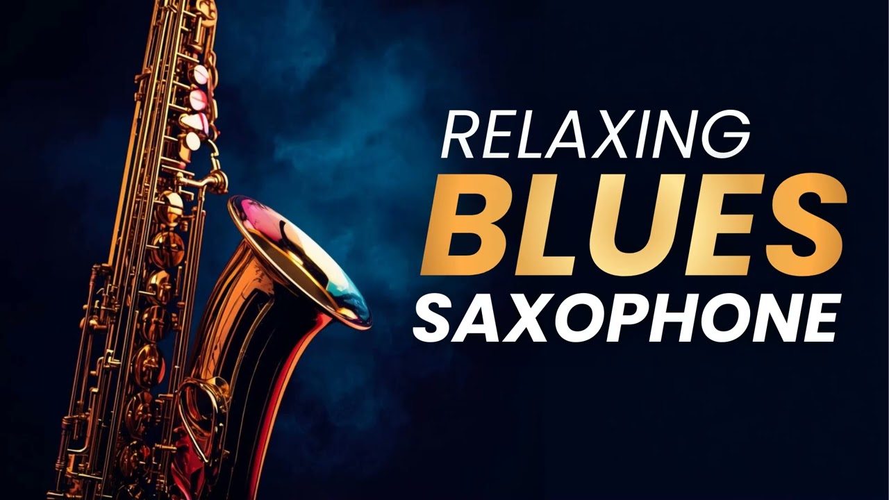 Pure Saxophone Blues – No Vocals, Just Feel