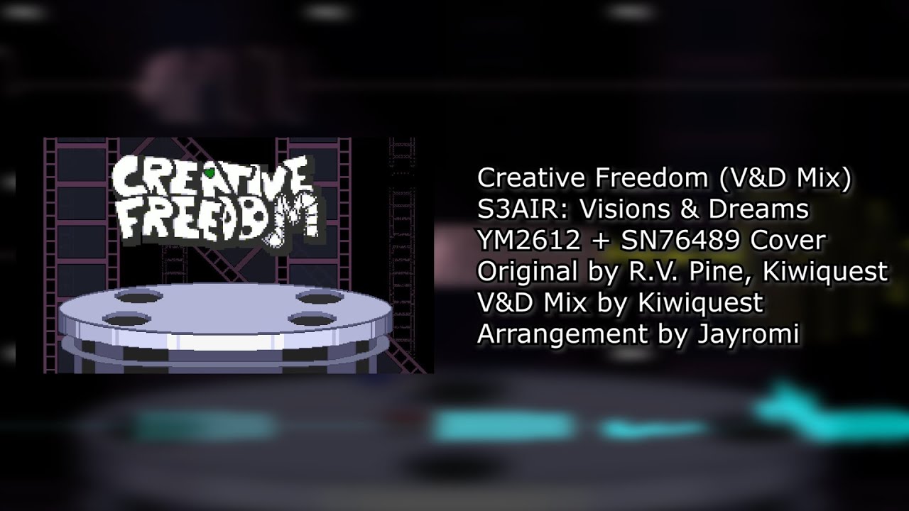 Creative Freedom (V&D Mix) ~ S3AIR: Visions & Dreams | YM2612+SN76489 Cover