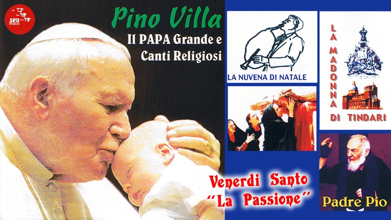 Pino Villa - La storia di Padre Pio