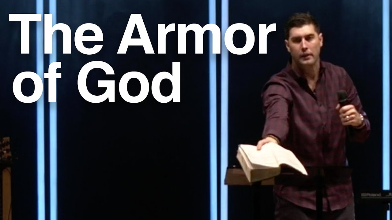The Armor of God | Ephesians 6