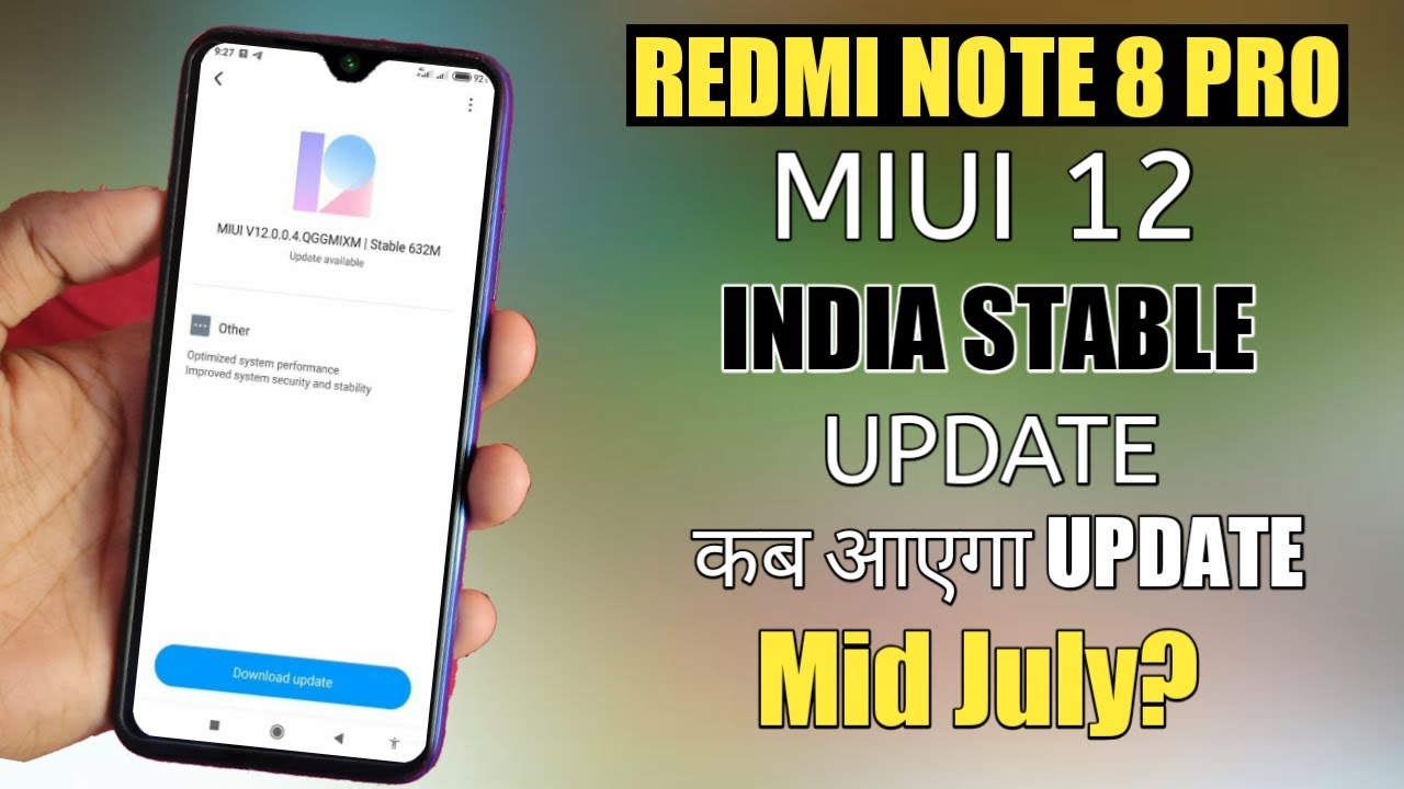Redmi Note 8 Pro MIUI 12 India Stable Update date in india | Redmi Note 8 Pro MIUI 12