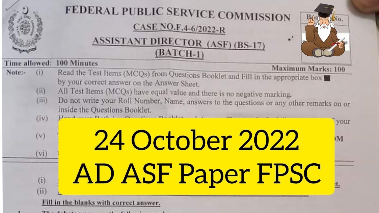 AD ASF FPSC  Complete Paper 24 Oct 2022