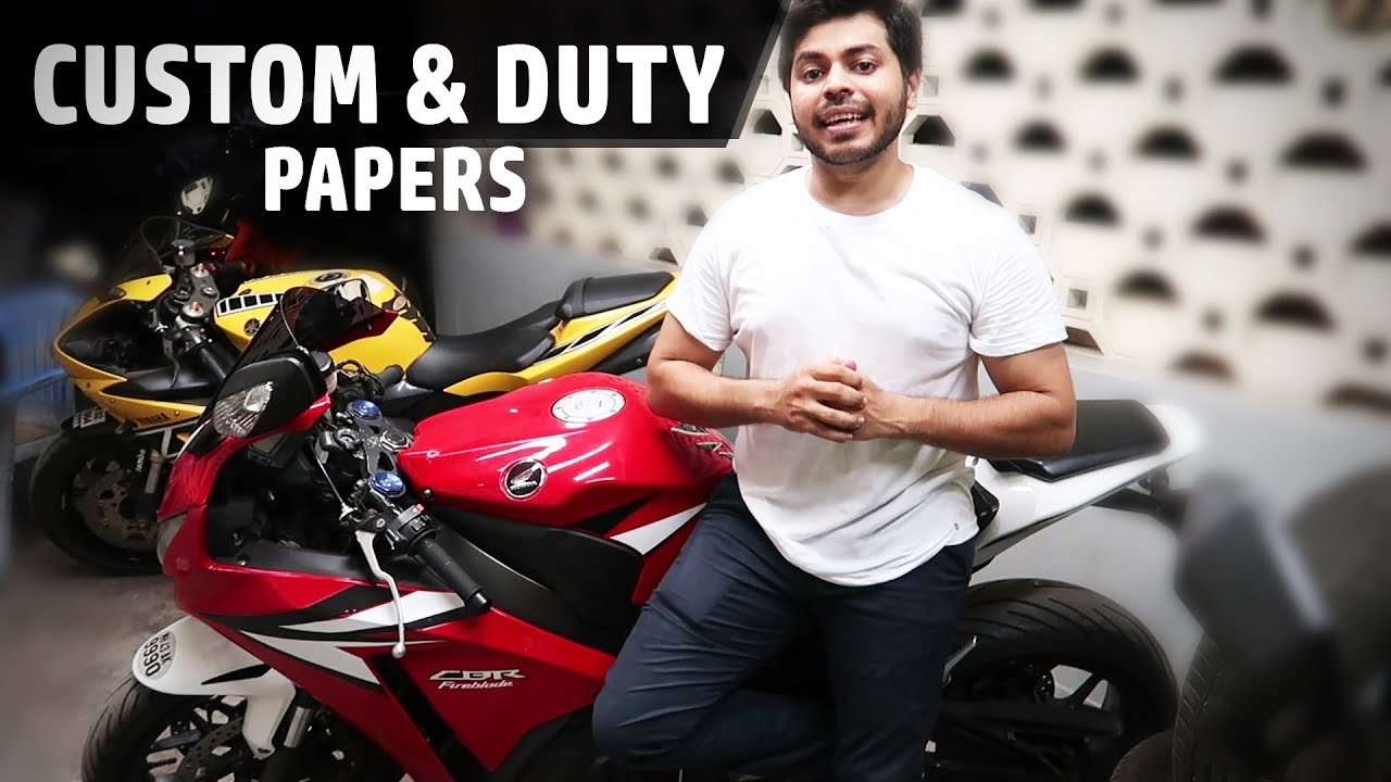 How to check Custom Papers of Imported bikes in India !!!