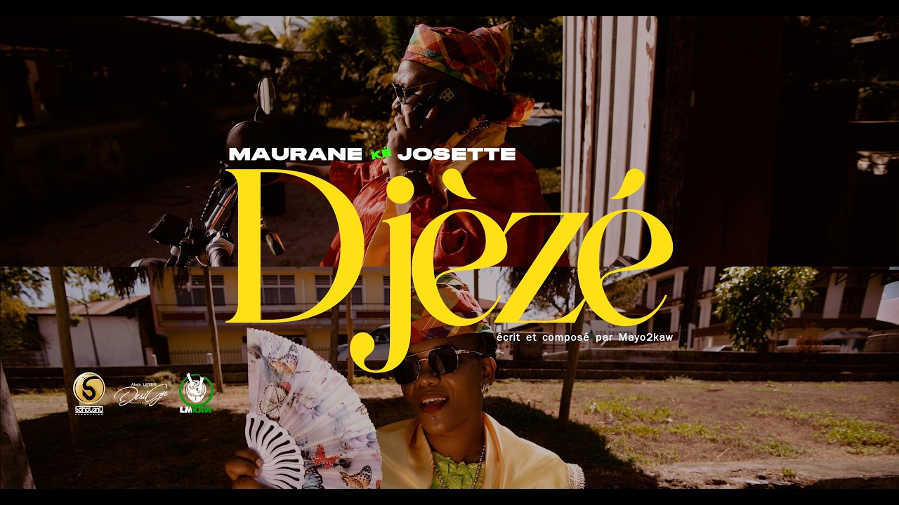 Maurane ké Josette - Djèzé (Clip Officiel)