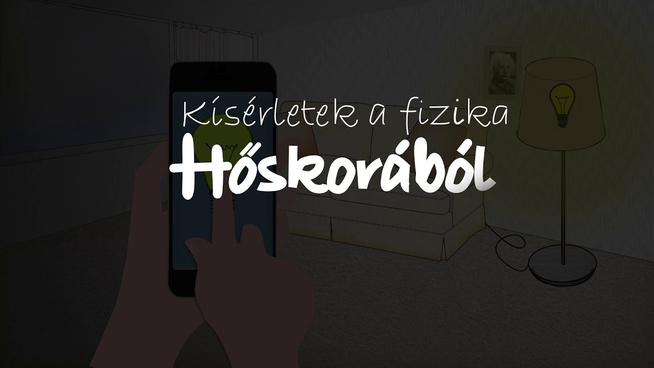 Kísérletek a fizika hőskorából - 1. rész: Az erők