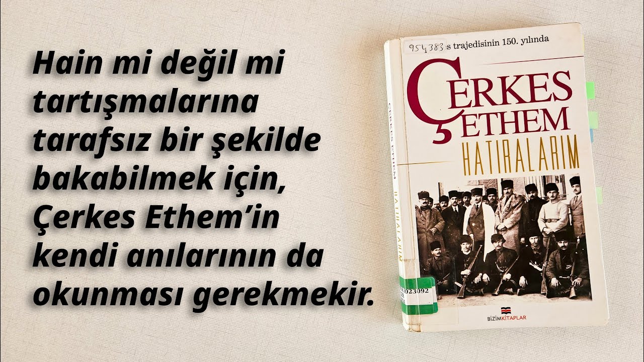Hatıralarım - &Ccedil;erkes Ethem. Altını &Ccedil;izdiğim Yazılar. Tugay Alpat.