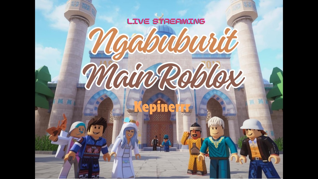 LIVE puasa MAIN ROBLOX Day 21 #roblox