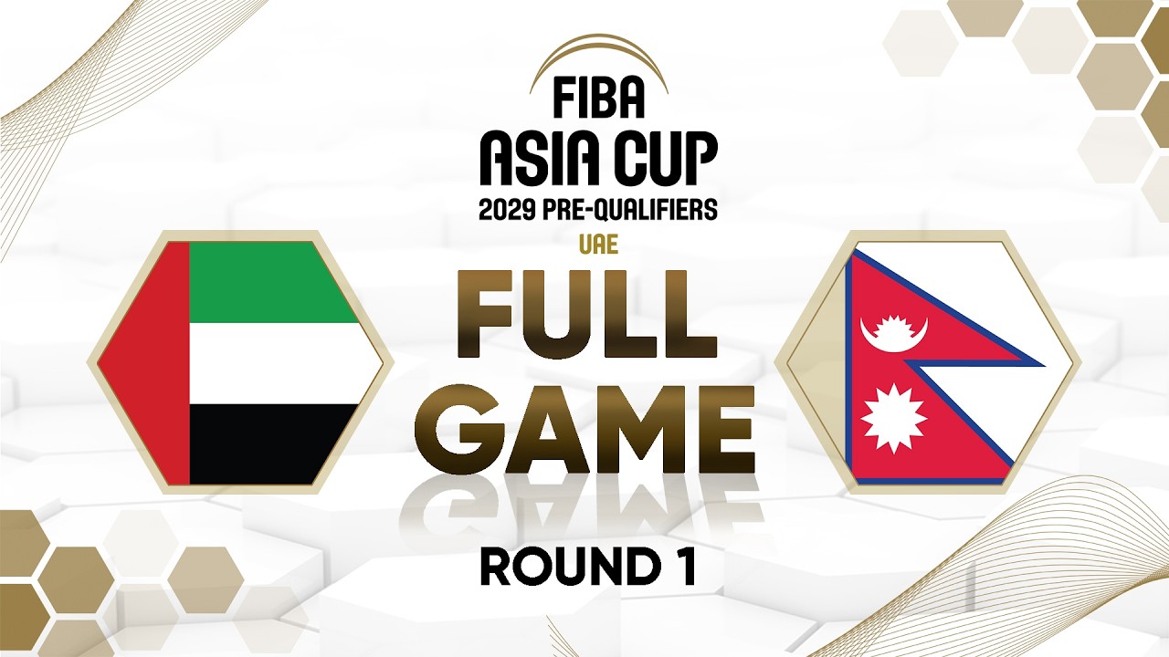 First Round | UAE v Nepal | Full Basketball Game | FIBA Asia Cup 2029 Pre-Qualifiers