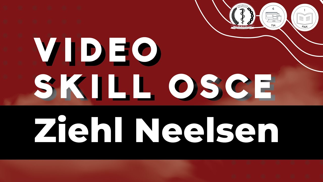 [VIDEO SKILL OSCE - Ziehl Neelsen]